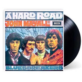 JOHN MAYALL - A HARD ROAD 180G LP