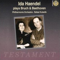 [CD] 이다 헨델 - 브루흐 & 베토벤 : 바이올린 협주곡/Ida Haendel - Bruch & Beethoven : Violin Concerto