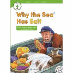 WHY THE SEA HAS SALT(LEVEL4-5)KIDS CLASSIC READERS