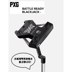 BATTLE READY BLACK JACK  PUTTER -   카네정품 -신세계백화점  출고-PXG 볼마커증정!_