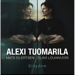 [CD] Alexi Tuomarila- Kingdom / 알렉시 투오마릴라 - 킹덤