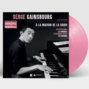 SERGE GAINSBOURG - A LA MAISON DE LA RADIO EDITION ROSELOUIS 180G 45RPM PINK LP