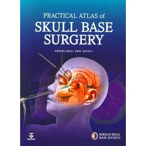 Practical Atlas of Skull Base Surgery