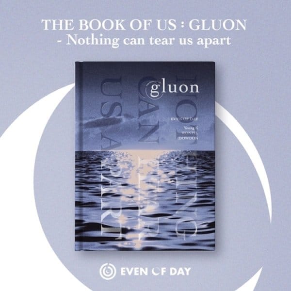 [버전랜덤. 포스터] 데이식스 (Even Of Day) - The Book Of Us : Gluon - Nothing Can Tear Us Apart (1St 미니앨범) / Day6 (Even Of Day) - The Book Of Us : Gluon - Nothing Can Tear Us Apart (1St Mini Album)