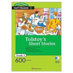 Tolstoy`s Short Stories - Happy Readers Grade 3-01 /해피하우스