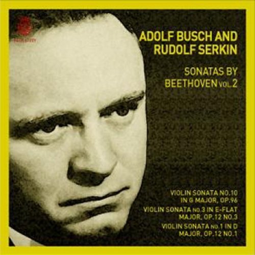 Adolf Busch And Rudolf Serkin/Sonatas By Beethoven Vol.2 (아돌프 부쉬와 루돌프 제르킨)