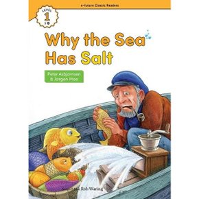 Why the Sea Has Salt (with QR) (e-future Classic Readers)