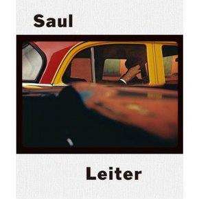 사울 레이터(Saul Leiter) : 사울 레이터 100주년 기념 에디션