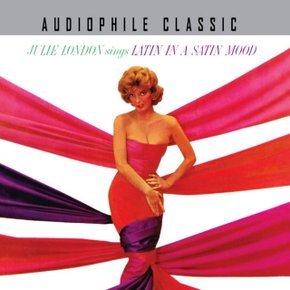 JULIE LONDON - SINGS LATIN IN A SATIN MOOD