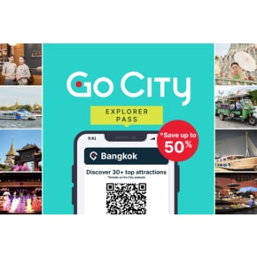 [태국] 고시티 방콕 익스플로러 패스 (Go City: Bangkok Explorer Pass)