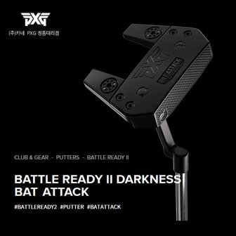 BIG GOLF [완제품][PXG 공식대리점] 배틀 레디2 다크니스 뱃어택 퍼터(블랙샤프트) BATTLE RE