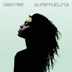 DES`REE - SUPERNATURAL