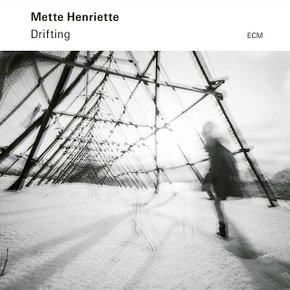 METTE HENRIETTE - DRIFTING