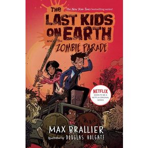 The Last Kids on Earth and the Zombie Parade ( Last Kids on Earth 2 )