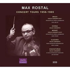 media synnara [CD]막스 로스탈 - 연주회 실황 (1956-1965) : 모차르트(5번), 브루흐(1번), 드보르자크, 글라주노프, 하차투리안 협주곡 [2Cd] / Max Rostal - Concert Tours (1956-1965) [2