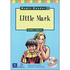 Magic Reader 11 Little Mark : Grade 1 - 500words
