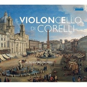 [CD]가브리엘리, 콜롬비니, 보니, 비탈리 등의 첼로 소나타 / Il Violoncello Di Corelli