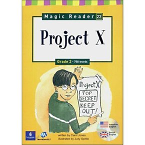 Magic Reader 22 Project X : Grade 2 - 750 words
