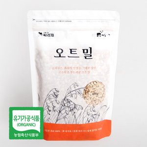 참쌀닷컴 국내산 100% 싸리재 유기농 오트밀 400g