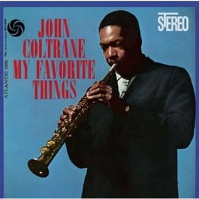 [LP]John Coltrane - My Favorite Things (180 Gram) [Lp] / 존 콜트레인 - 마이 페버리트 씽즈 (180 그램) [Lp]
