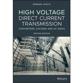 High Voltage Direct Current Transmission