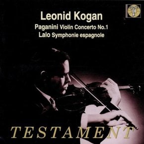 NICOLO PAGANINI/ EDOUARD LALO - VIOLIN CONCERTO/ SYMPHONIE ESPAGNOLE/ LEONID KOGAN