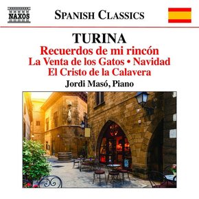 JOAQUIN TURINA - PIANO MUSIC 12: RECUERDOS DE MI RINCON/ JORDI MASO 투리나: 피아노 작품 12