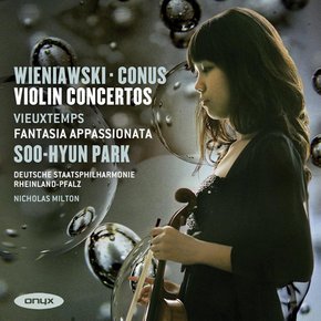 HENRYK WIENIAWSKI/ JULIUS CONUS/ HENRI VIEUXTEMPS - VIOLIN CONCERTOS/ 박수현, NICHOLAS MIL