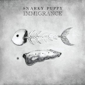 [CD] Snarky Puppy - Immigrance (Digipack) / 스나키 퍼피 - 이미그런스 (디지팩)