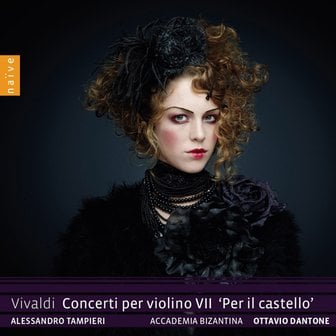 핫트랙스 ANTONIO VIVALDI - CONCERTI PER VIOLINO 7: PER IL CASTELLO/ ALESSANDRO TAMPIERI , OTTAVIO D