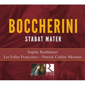 [CD]보케리니 - 스타바트 마테르 / Boccherini - Stabat Mater G.532, Quartett In G-Moll Op. 24