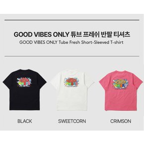 남녀공용 GOOD VIBES ONLY 튜브 프레쉬 반팔티셔츠 UP223CRS57