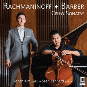 SERGEI RACHMANINOV/ SAMUEL BARBER - CELLO SONATAS/ JONAH KIM, SEAN KENNARD 라흐마니노프,