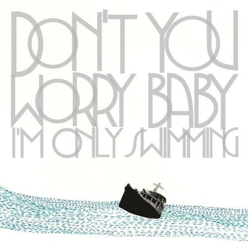 검정치마 - 2집 [Dont You Worry Baby (Im Only Swimming)] 재발매 / The Black Skirts - Vol.2 [Dont You Worry Baby (Im Only Swimming)]