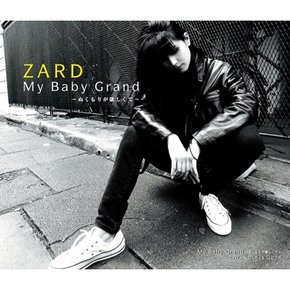 [CD] Zard - My Baby Grand (ぬくもりが欲しくて) / 자드 - 마이 베이비 그랜드 (따스함이 필요해서)