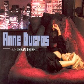 ANNE DUCROS - URBAN TRIBE