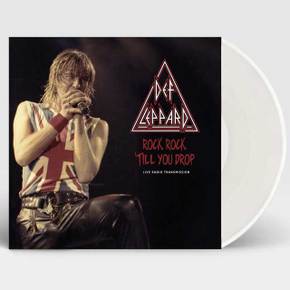 DEF LEPPARD - ROCK, ROCK, `TILL YOU DROP CLEAR LP