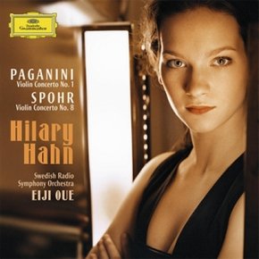 [CD] 힐리러 한 - 파가니니 & 슈포어 : 바이올린 협주곡집/Hilary Hahn - Paganini & Spohr : Violin Concertos