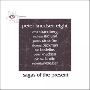 [CD] Peter Knudsen Eight - Sagas Of The Present / 피터 크누드센 에잇 - 사가스 오브 더 프레즌트