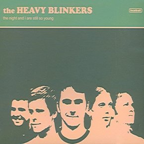 [CD] Heavy Blinkers - The Night And I Are Still So Young / 헤비 블링커스 - 나이트 앤 아이 아 스틸 소 영