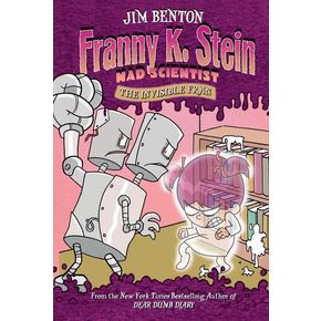 Franny K. Stein, Mad Scientist 3: Invisible Fran