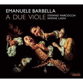 [CD]바르벨라 - 두 대의 비올라를 위한 2중주 6곡 / Barbella - A Due Viole (Duets For Two Violas)