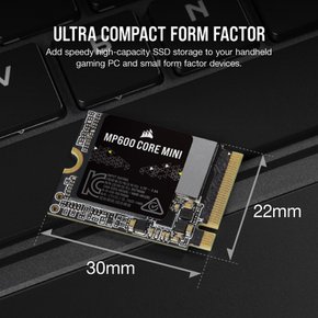 CORSAIR MP600 CORE MINI PCIe Gen4 x4 NVMe M.2 2230 적용 SSD CSSD-F1000GBMP600CMN