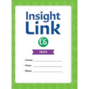 Insight Link. 6(Tests)