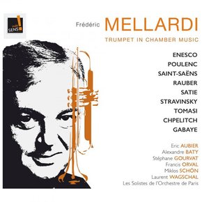 VARIOUS - TRUMPET IN CHAMBER MUSIC/ FREDERIC MELLARDI 풀랑크, 생상스, 사티 외: 트럼펫을 위