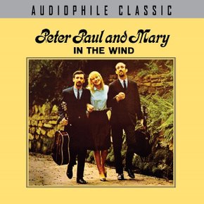 PETER PAUL & MARY - IN THE WIND