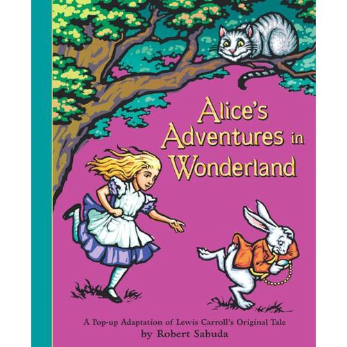 Alice's Adventures in Wonderland (Pop-Up)