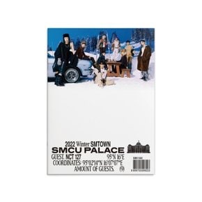 [CD][포스터 품절]엔시티 127 (Nct 127) - 2022 Winter Smtown : Smcu Palace (Guest. Nct 127) / Nct 127 - 2022 Winter Smtown : 2022 Winter Smtown : Smcu Palace (Guest. Nct 127)