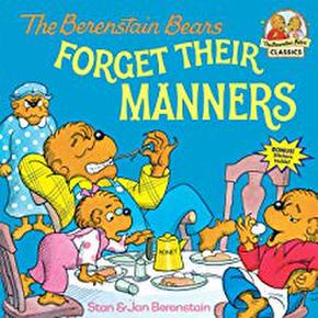 [Berenstain Bears]10 : Forget Their Manners
