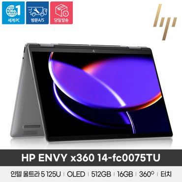 HP [공식]HP ENVY x360 14-fc0075TU 울트라5/16GB/512GB/Win11/14인치/2.8K/360도/2in1 노트북